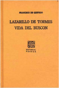 LAZARILLO DE TORMES - VIDA DEL BUSCON DON PABLOS