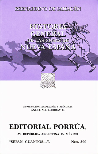HISTORIA GENERAL DE LAS COSAS DE NUEVA ESPAÑA