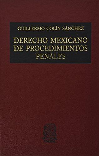 DERECHO MEXICANO DE PROCEDIMIENTOS PENALES