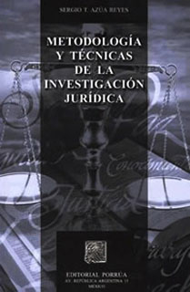 METODOLOGIA Y TECNICAS DE LA INVESTIGACION JURIDICA
