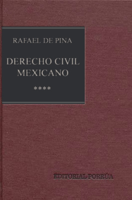 DERECHO CIVIL MEXICANO 4: CONTRATOS EN PARTICULAR