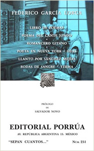 LIBRO DE POEMAS - POEMA DEL CANTANTE JONDO - ROMANCERO GITANO - POETA EN NUEVA YORK - ODAS - BODAS DE SANGRE - YERMA