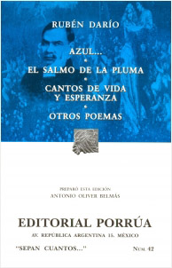 AZUL - EL SALMO DE LA PLUMA - CANTOS VIDA ESPERANZA - OTROS POEMAS