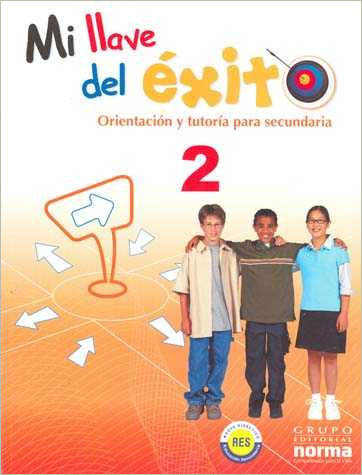 MI LLAVE DEL EXITO 2: ORIENTACION Y TUTORIA PARA SECUNDARIA