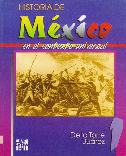 HISTORIA DE MEXICO EN EL CONTEXTO UNIVERSAL 1
