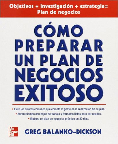 COMO PREPARAR UN PLAN DE NEGOCIOS EXITOSO