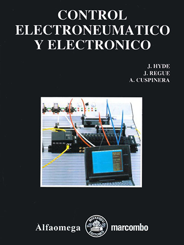 CONTROL ELECTRONEUMATICO Y ELECTRONICO