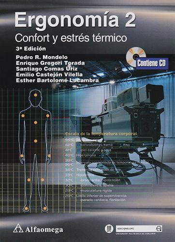 ERGONOMIA 2: CONFORT Y ESTRES TERMICO (INCLUYE CD)