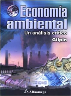 ECONOMIA AMBIENTAL: UN ANALISIS CRITICO