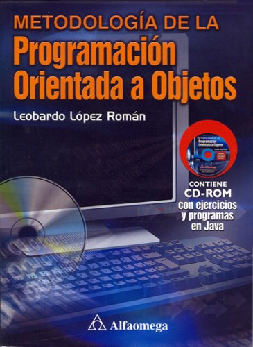 METODOLOGIA DE LA PROGRAMACION ORIENTADA A OBJETOS (INCLUYE CD)