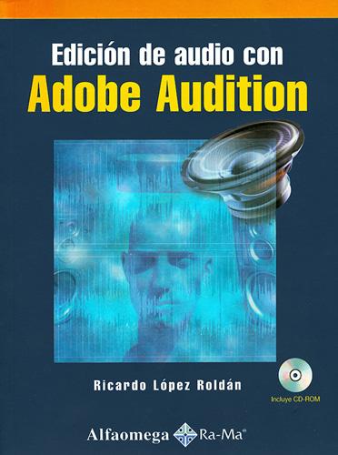 EDICION DE AUDIO CON ADOBE AUDITION