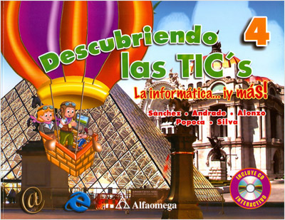 DESCUBRIENDO LAS TICS 4 (INCLUYE CD)