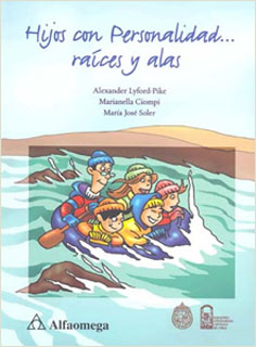 HIJOS CON PERSONALIDAD...RAICES Y ALAS