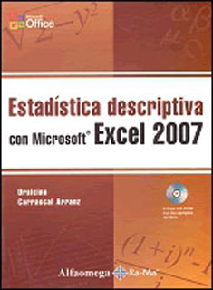 ESTADISTICA DESCRIPTIVA CON MICROSOFT EXCEL 2007 (INCLUYE CD)