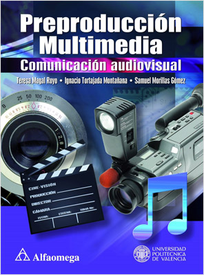 PREPRODUCCION MULTIMEDIA: COMUNICACION AUDIOVISUAL