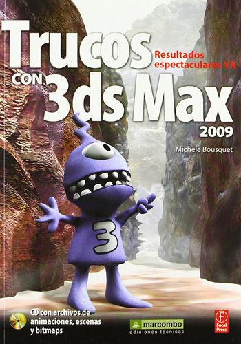 TRUCOS CON 3DS MAX 2009 (INCLUYE CD)