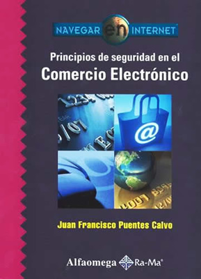 PRINCIPIOS DE SEGURIDAD EN EL COMERCIO ELECTRONICO