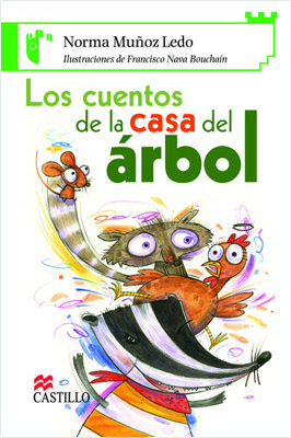 LOS CUENTOS DE LA CASA DEL ARBOL (SERIE VERDE)