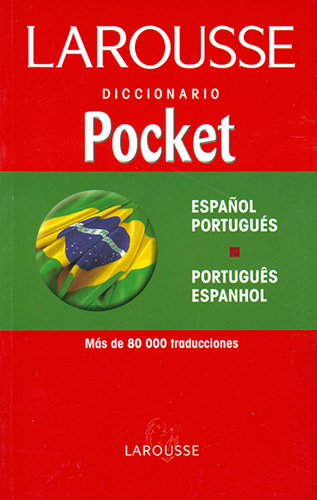 LAROUSSE DICCIONARIO POCKET ESPAÑOL-PORTUGUES, PORTUGUES-ESPANHOL