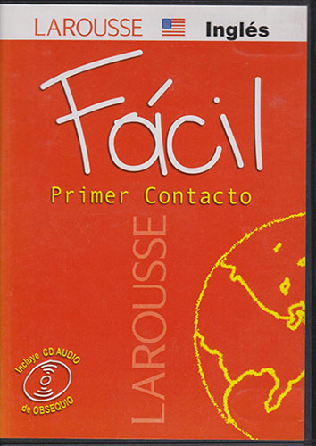 LAROUSSE INGLES FACIL PRIMER CONTACTO (CD)