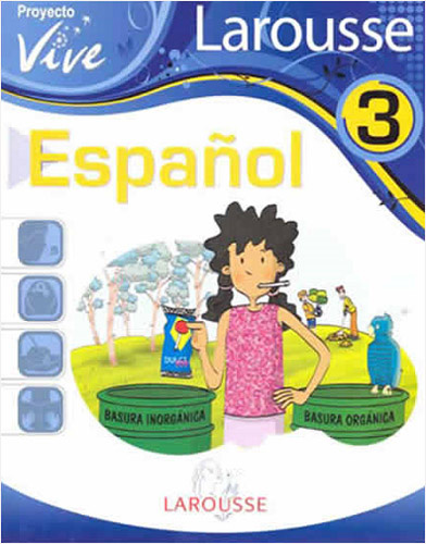 ESPAÑOL 3 (PRIMARIA PROYECTO VIVE)