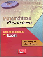 MATEMATICAS FINANCIERAS CON APLICACIONES EN EXCEL (INCLUYE CD)