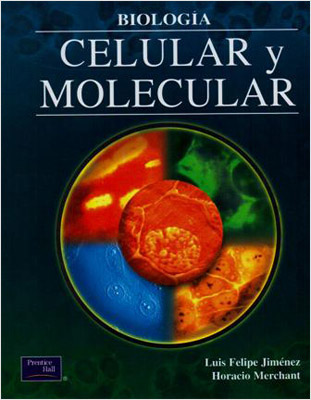 BIOLOGIA: CELULAR Y MOLECULAR