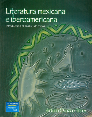 LITERATURA MEXICANA E IBEROAMERICANA