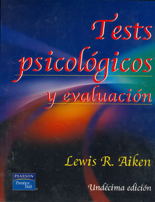 TESTS PSICOLOGICOS Y EVALUACION