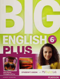 BIG ENGLISH PLUS 6 STUDENTS BOOK (INCLUDE MYENGLISHLAB ACCESS CODE)