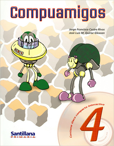 COMPUAMIGOS 4 (PRIMARIA 2000) (INCLUYE CD)