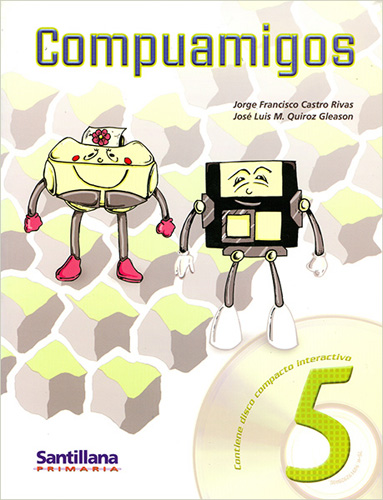 COMPUAMIGOS 5 (PRIMARIA 2000) (INCLUYE CD)
