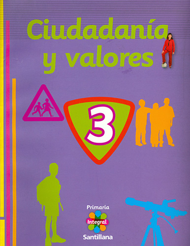 CIUDADANIA Y VALORES 3 (PRIMARIA INTEGRAL)