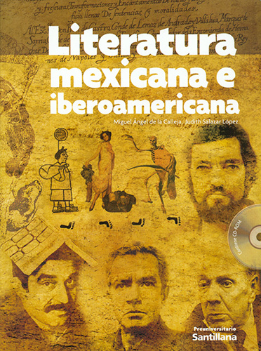 LITERATURA MEXICANA E IBEROAMERICANA (PREUNIVERSITARIO) (INCLUYE CD)