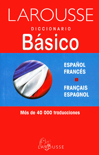 DICCIONARIO BASICO FRANCES-ESPAÑOL, ESPAÑOL-FRANCES