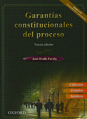 GARANTIAS CONSTITUCIONALES DEL PROCESO (INCLUYE CD)