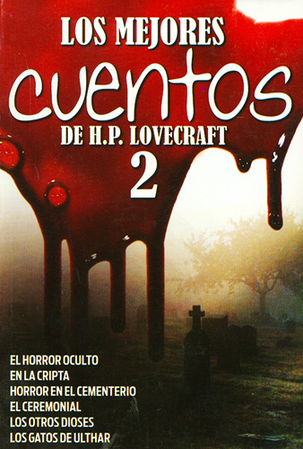LOS MEJORES CUENTOS DE H. P. LOVECRAFT VOL. 2