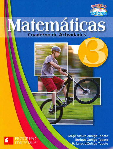 MATEMATICAS 3 CUADERNO DE ACTIVIDADES (PROGRESO CON VALORES)