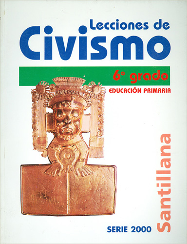 Librería Morelos | LECCIONES DE CIVISMO 6 (PRIMARIA 2000)