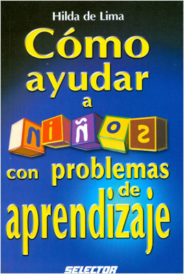 COMO AYUDAR A NIÑOS CON PROBLEMAS DE APRENDIZAJE