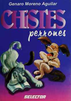 CHISTES PERRONES