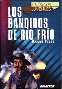 LOS BANDIDOS DE RIO FRIO (JUVENIL)