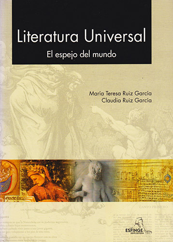 LITERATURA UNIVERSAL: EL ESPEJO DEL MUNDO