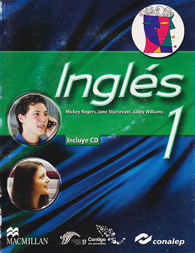 INGLES 1 STUDENTS BOOK CONALEP (INCLUDE CD)