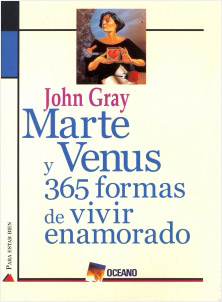 MARTE Y VENUS 365 FORMAS DE VIVIR ENAMORADO