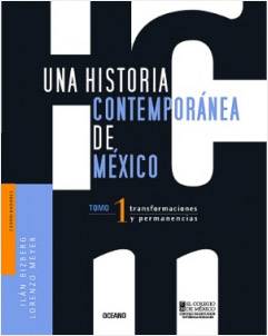 UNA HISTORIA CONTEMPORANEA DE MEXICO TOMO 1