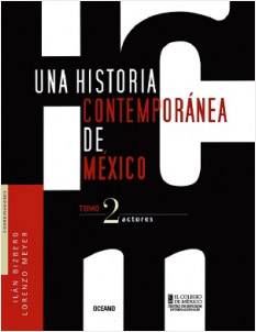 UNA HISTORIA CONTEMPORANEA DE MEXICO TOMO 2