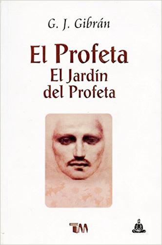 EL PROFETA - EL JARDIN DEL PROFETA