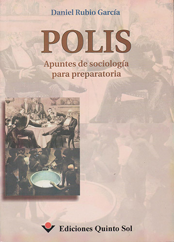 POLIS: APUNTES DE SOCIOLOGIA PARA PREPARATORIA