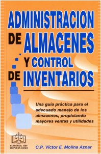 ADMINISTRACION DE ALMACENES Y CONTROL DE INVENTARIOS